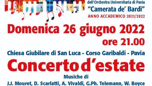 l’Orchestra universitaria di Pavia Camerata de’ Bardi è lieta di proporre alla cittadinanza il concerto estivo a ingresso gratuito con musiche di D. Scarlatti, A. Vivaldi, G.Ph. Telemann, W. Boyce, […]